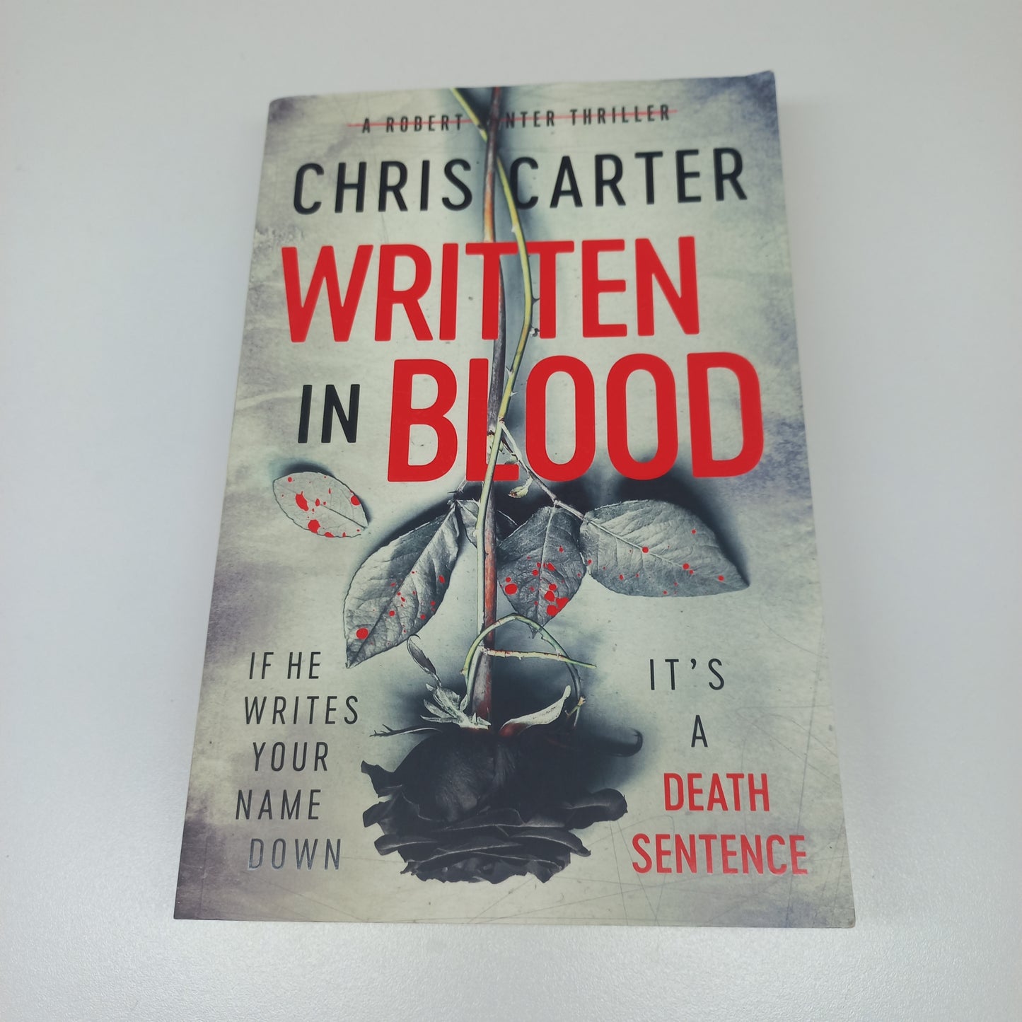 Written in Blood by Chris Carter (Robert Hunter #11)