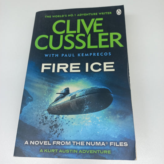 Fire Ice by Clive Cussler with Paul Kemprecos (NUMA Files #3)