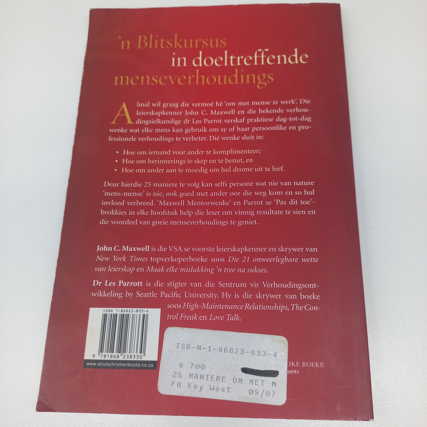 25 Maniere om Met Mense te Wen: Praktiese Wenke vir Suksesvolle Menseverhoudings by John C. Maxwell en Dr Les Parrot