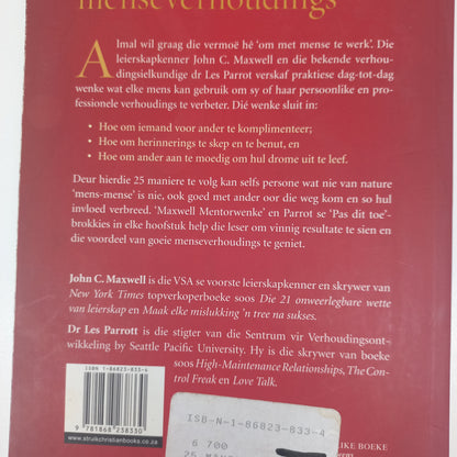 25 Maniere om Met Mense te Wen: Praktiese Wenke vir Suksesvolle Menseverhoudings by John C. Maxwell en Dr Les Parrot