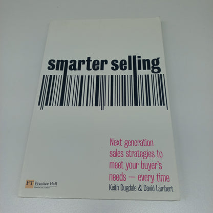Smarter Selling by Keith Dugdale & David Lambert