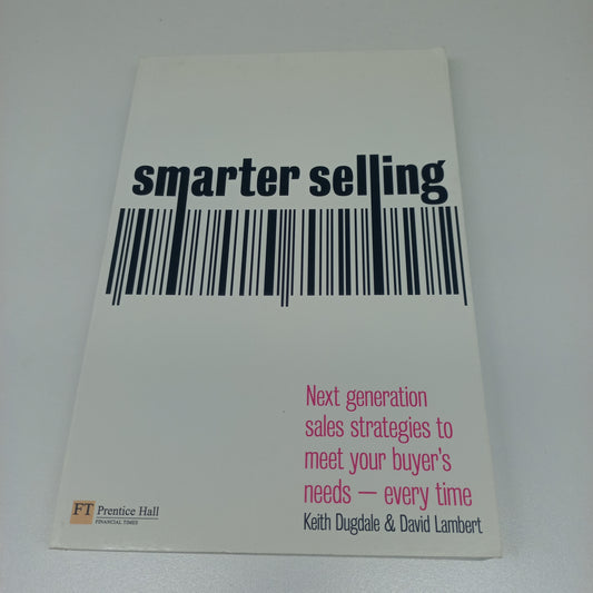 Smarter Selling by Keith Dugdale & David Lambert