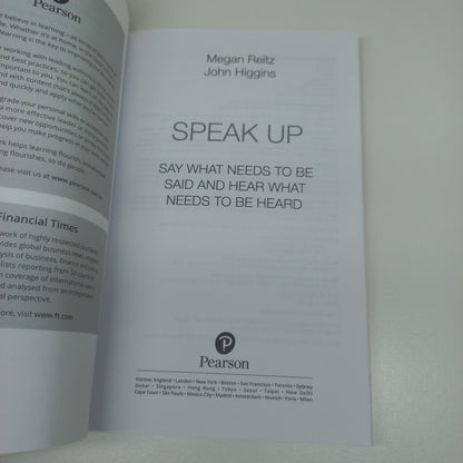 Speak Up: Say What Needs To Be Said and Hear What Needs to be Heard by Megan Rietz & John Higgins