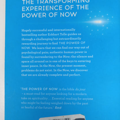 The Power of Now: A Spiritual Guide to Enlightenment by Eckhart Tolle