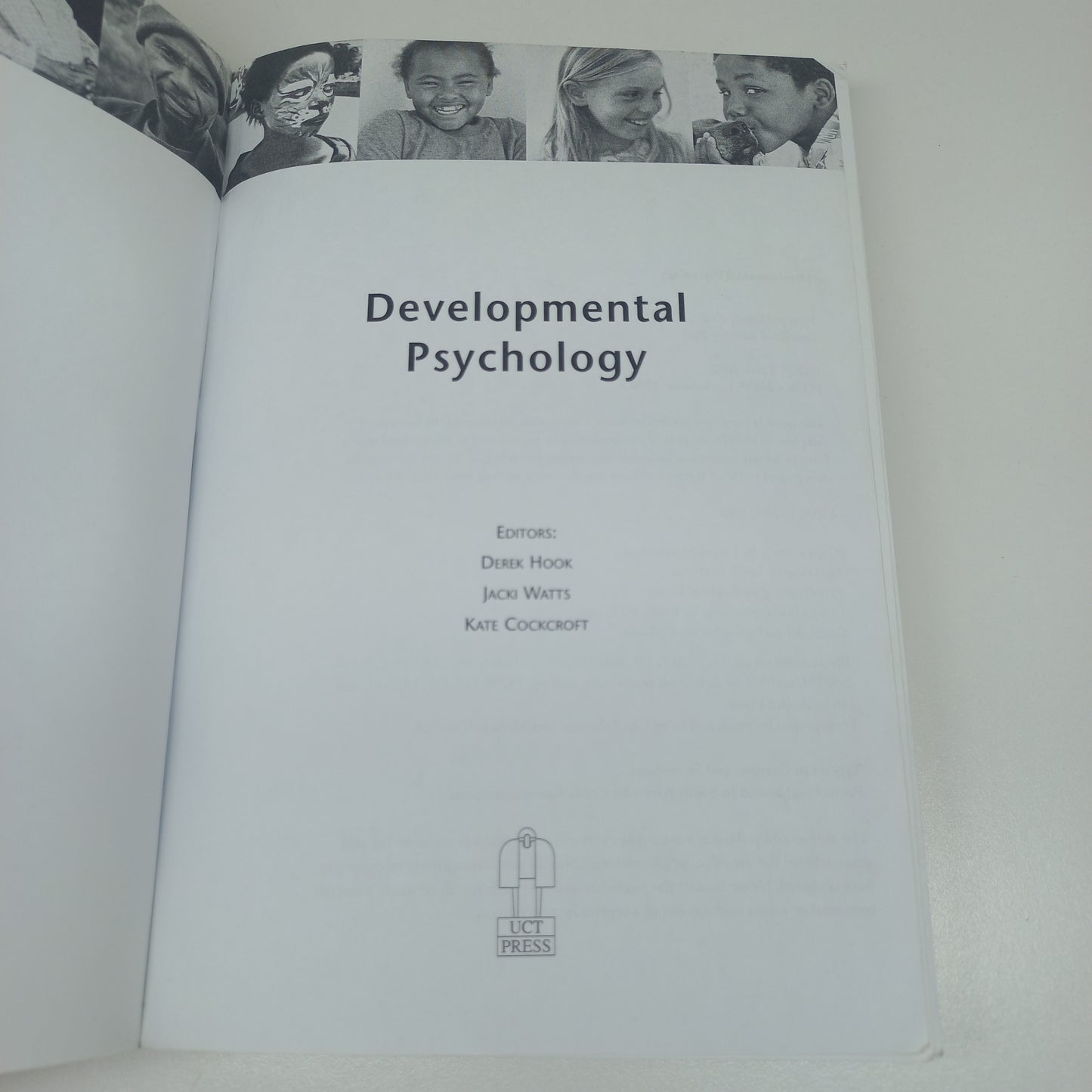 Developmental Psychology Edited by D. Hook, J. Watts & K. Cockcroft (2002)