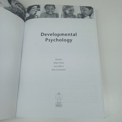 Developmental Psychology Edited by D. Hook, J. Watts & K. Cockcroft (2002)