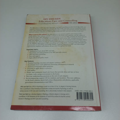 HIV and AIDS Education, Care and Counselling: A Multidisciplinary Approach Fifth Edition by Alta Van Dyk (2013)