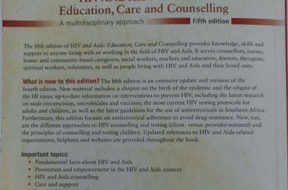 HIV and AIDS Education, Care and Counselling: A Multidisciplinary Approach Fifth Edition by Alta Van Dyk (2013)