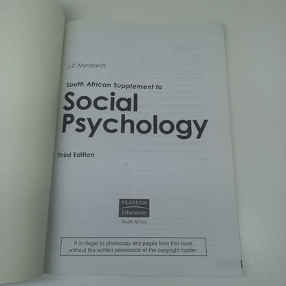 South African Supplement to Social Psychology Third Edition by J.C. Mynhardt, R.A. Baron, N.R. Branscombe & D. Byrne (2008)