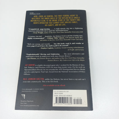No Angel: My Harrowing Undercover Journey to the Inner Circle of The Hells Angels by Jay Dobyns and Nils Johnson-Shelton