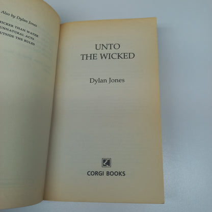 Unto the Wicked by Dylan Jones