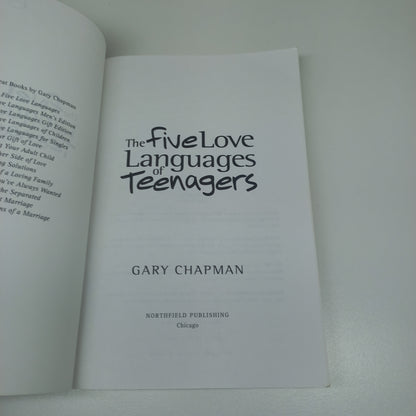 The Five Love Languages of Teenagers by Gary Chapman