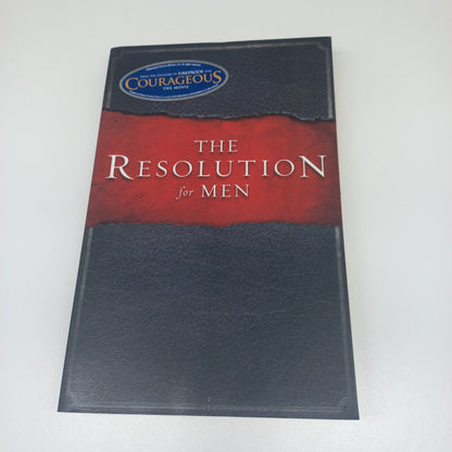 The Resolution for Men by Stephen & Alex Kendrick