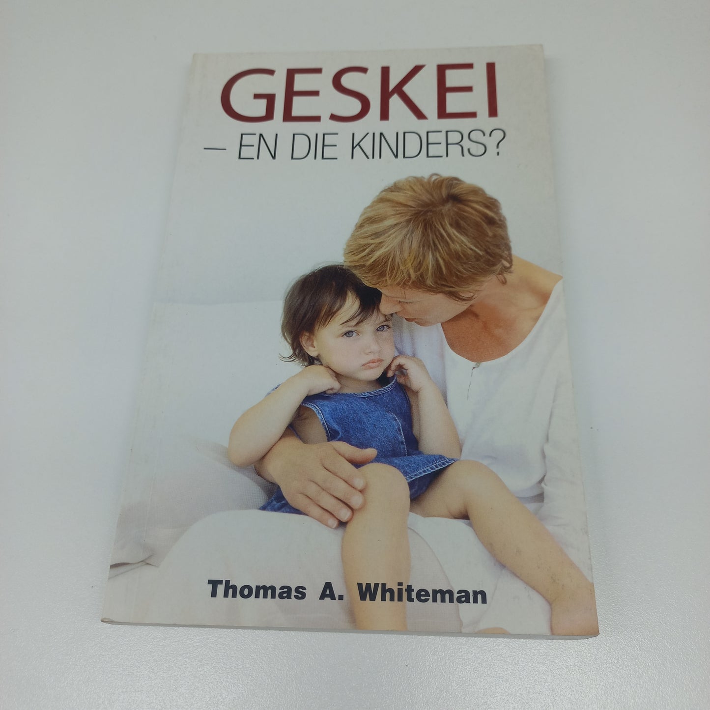 Geskei - En Die Kinders? by Thomas A. Whiteman