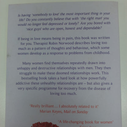 Women Who Love Too Much by Robin Norwood