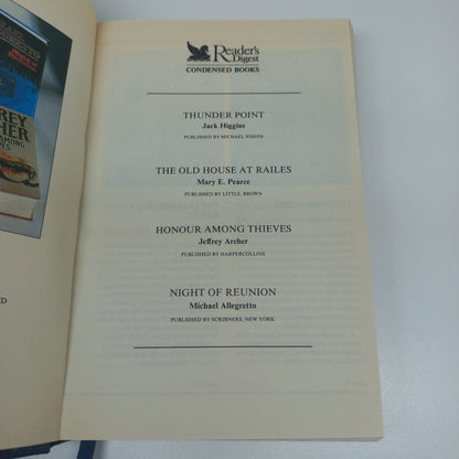Reader's Digest (4 in 1) Thunder Point by J. Higgins, The Old House Railes by M.E. Pearce, Honour Among Thieves by J. Archer & Night of Reunion by M. Allegretto
