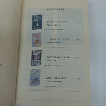 Reader's Digest (4 in 1) Free to Trade by M. Ridpath, Cloud Shadows by E. Webster, Acceptable Risk by R. Cook & White Harvest by L. Charbonneau