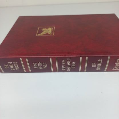 Reader's Digest (4 in 1) The Scarlet Thread by E. Anthony, King of the Wild by E. Clarkson, What Was Good About Today by C. Kruckeberg & The Minotaur by S. Coonts