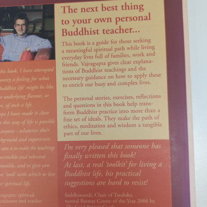 Buddhism: Tools for Living Your Life by Vajragupta
