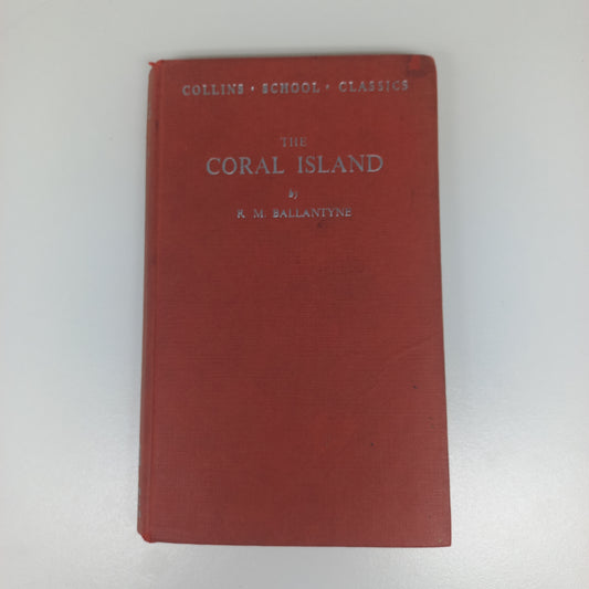 The Coral Island by R.M. Ballantyne