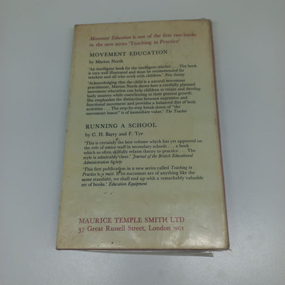 Movement Education: A Guide for the Primary and Middle School Teacher by Marion North