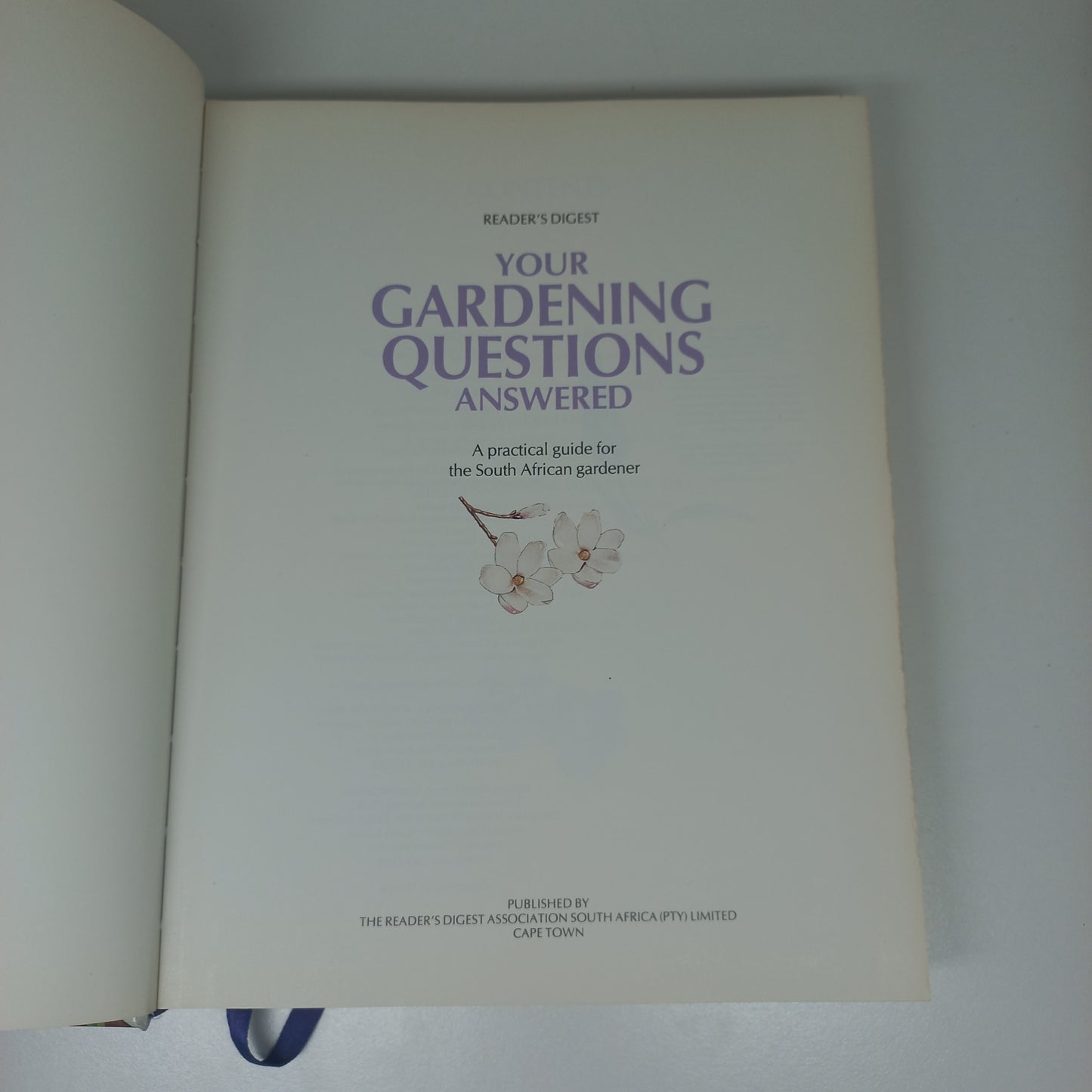 Your Gardening Questions Answered: A Practical Guide for the South African Gardener Reader's Digest