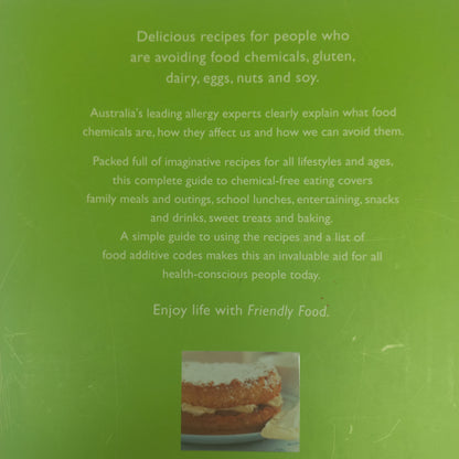 Friendly Food: The Essential Guide to Avoiding Allergies, Additives and problem Chemicals by Anne Swain