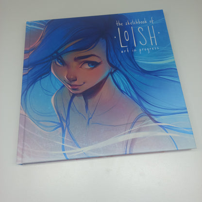 The Sketchbook of Loish: Art in Progress