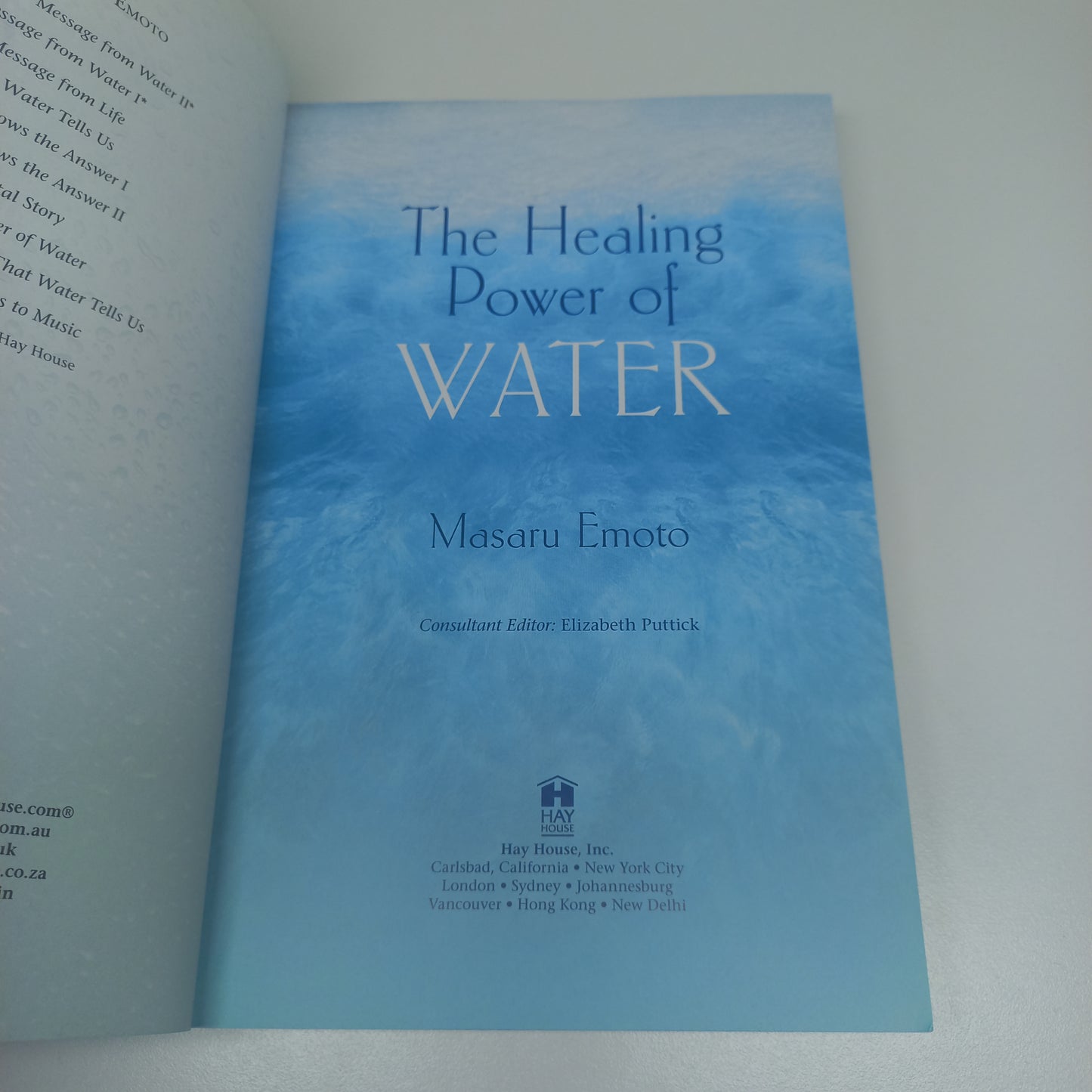 The Healing Power of Water by Masaru Emoto