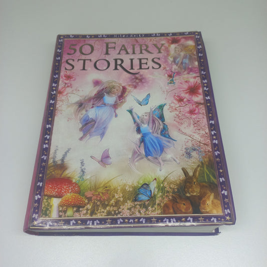 50 Fairy Stories by Miles Kelly
