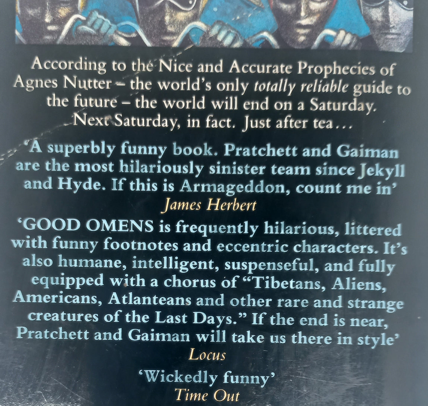 Good Omens by Terry Pratchett & Neil Gaiman