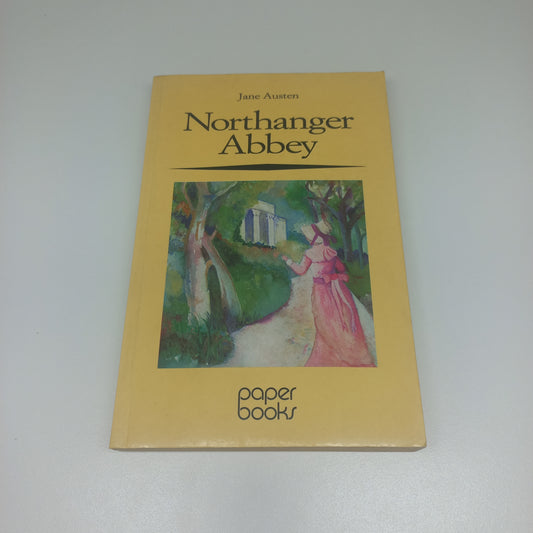 Northanger Abbey by Jane Austen