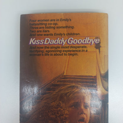 Kiss Daddy Goodbye by Thomas Altman
