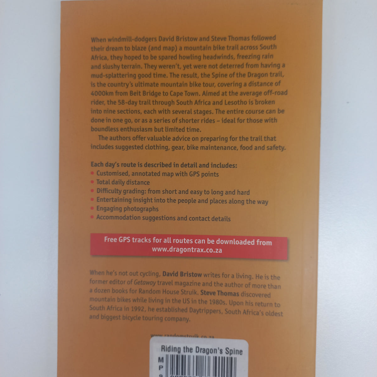 Riding the Dragon's Spine: Beit Bridge to Cape Town 58 Routes & Maps by David Bristow & Steve Thomas